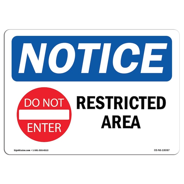 Sign, 3.5" H, 5" W, Restricted Area Sign With Symbol, Landscape, NS-D-35-L-18087-10PK